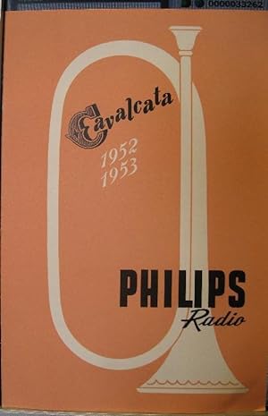 Cavalcata 1952-53. Philips Radio