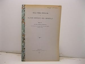 Sulla forma cristallina di alcuni derivati del benzolo. Nota seconda letta nell'adunanza del 17 g...