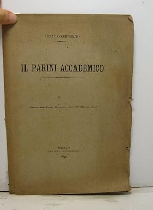 Il Parini accademico. Estratto dalla Rivista Abruzzese, fasc. VII-VIII, anno 1899
