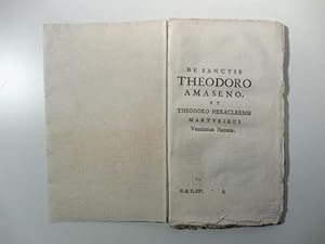 De sancti Theodoro Amaseno et Theodoro Heracleensi martyribus Venetiarum patronis