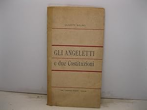 Bild des Verkufers fr Gli Angeletti e due costituzioni zum Verkauf von Coenobium Libreria antiquaria