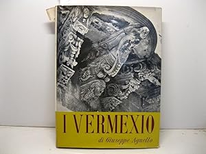 Bild des Verkufers fr I Vermexio. Architetti ispano-siculi del secolo XVII zum Verkauf von Coenobium Libreria antiquaria