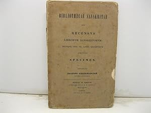 Bibliothecae sanskritae sive recensus librorum sanskritorum hucusque typis vel lapide exscriptoru...