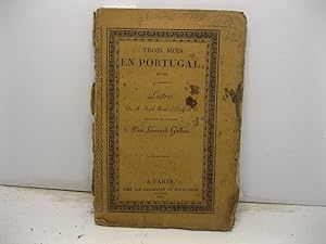 Trois mois en Portugal en 1822. Lettre de M. Joseph Pecchio a Lady J. O. traduites de l'italien p...