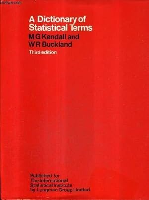 Imagen del vendedor de A DICTIONARY OF STATISTICAL TERM / THIRD EDITION REVISED AND ENLARGED. a la venta por Le-Livre