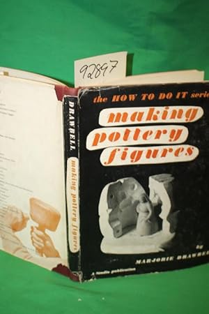 Seller image for Making Pottery Figures for sale by Princeton Antiques Bookshop