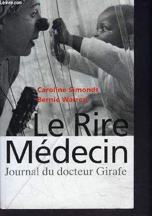 Bild des Verkufers fr LE RIRE MEDECIN - journal du docteur girafe zum Verkauf von Le-Livre