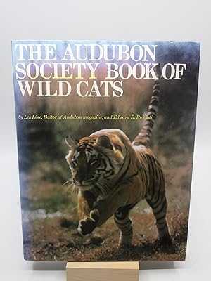 The Audubon Society Book of Wild Cats (First Edition)