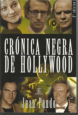 Imagen del vendedor de CRONICA NEGRA DE HOLLYWOOD 3EDICION a la venta por CALLE 59  Libros