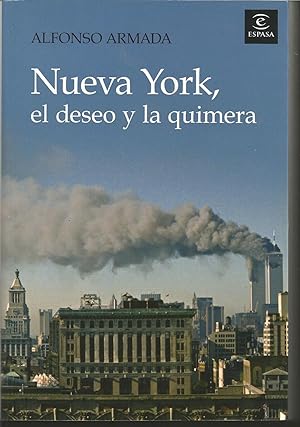 NUEVA YORK El Deseo y la Quimera 1ªEDICION