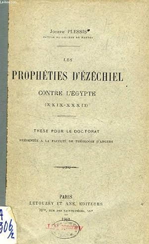 Bild des Verkufers fr LES PROPHETIES D'EZECHIEL CONTRE L'EGYPTE (XXIX-XXXII) (THESE) zum Verkauf von Le-Livre