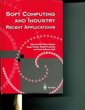 Image du vendeur pour Soft Computing and Industry: Recent Applications mis en vente par Orca Knowledge Systems, Inc.