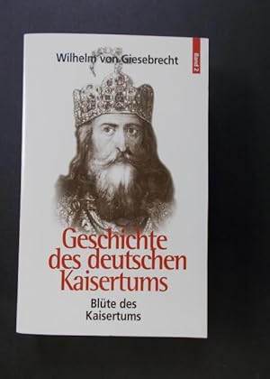 Seller image for Geschichte des deutschen Kaisertums Band 2: Blte des Kaisertums for sale by Antiquariat Strter