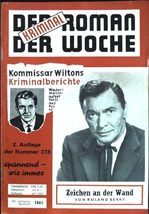 Seller image for Zeichen an der Wand Der Kriminalroman der Woche; 29. Jahrgang, Nr. 1041 for sale by books4less (Versandantiquariat Petra Gros GmbH & Co. KG)