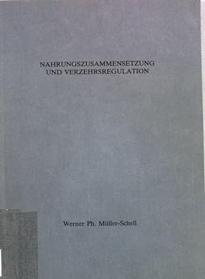 Seller image for Nahrungszusammensetzung und Verzehrsregulation. Inaugural-Dissertation. for sale by books4less (Versandantiquariat Petra Gros GmbH & Co. KG)