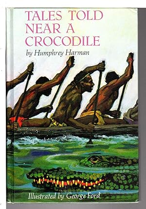 TALES TOLD NEAR A CROCODILE: Stories from Nyanza.