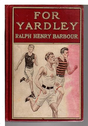 FOR YARDLEY: A Story of Track and Field.