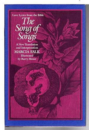 Imagen del vendedor de THE SONG OF SONGS: A New Translation and Interpretation. a la venta por Bookfever, IOBA  (Volk & Iiams)