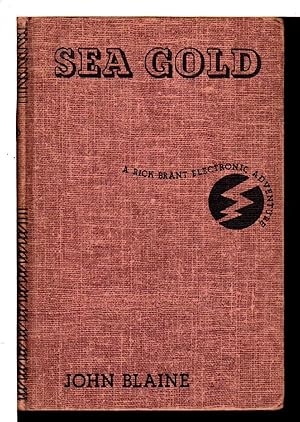 SEA GOLD: A Rick Brant Science-Adventure Story, #3 in series.