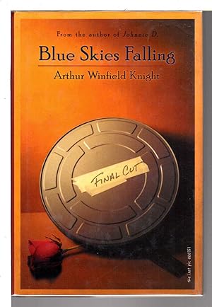 Seller image for BLUE SKIES FALLING. for sale by Bookfever, IOBA  (Volk & Iiams)