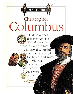 Imagen del vendedor de Christopher Columbus : I Was There : a la venta por Sapphire Books