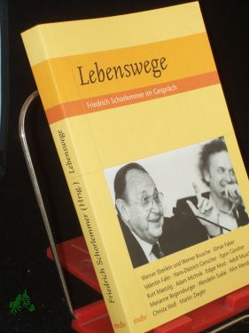Imagen del vendedor de Lebenswege. Gesprche mit Zeitzeugen / Werner Eberlein . a la venta por Antiquariat Artemis Lorenz & Lorenz GbR