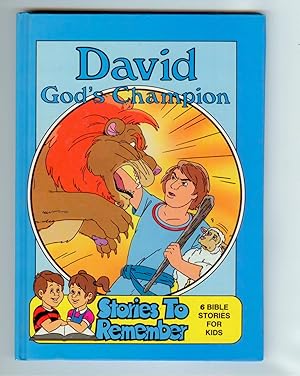 Imagen del vendedor de David, God's Champion: 6 Bible Stories For Kids a la venta por Ramblin Rose Books