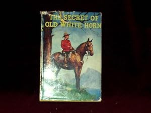 Seller image for The Secret of Old White Horn; for sale by Wheen O' Books