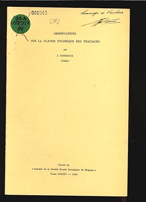 Bild des Verkufers fr OBSERVATIONS SUR LA GLANDE PYLORIQUE DES THALIACES. Extrait de  Annales de la Socit Royale Zoologique de Belgique  Tome LXXXV   1954. zum Verkauf von Antiquariat Bookfarm