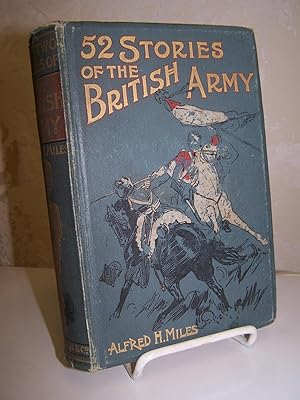 Immagine del venditore per Fifty-two Stories of the British Army. venduto da Zephyr Books