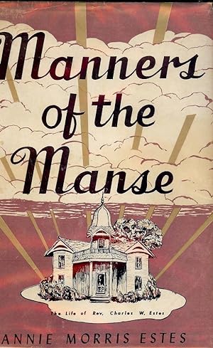 MANNERS OF THE MANSE