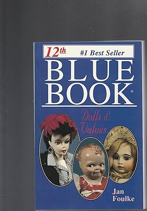 12th BLUE BOOK. Dolls and Values