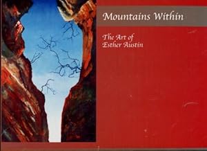 Mountains Within : The Art of Esther Austin