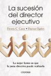 Seller image for La sucesión del director ejecutivo for sale by AG Library