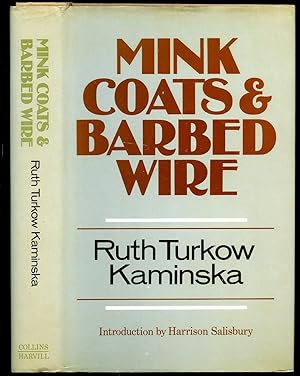 Seller image for Mink Coats and Barbed Wire for sale by Little Stour Books PBFA Member