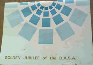 Golden Jubilee Congress of the Dental Association of South Africa 1972 - 28 Aug-2 Sept. 1972 : Fi...