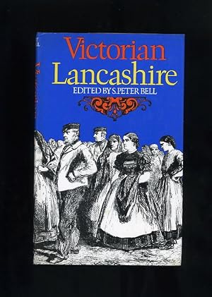 VICTORIAN LANCASHIRE