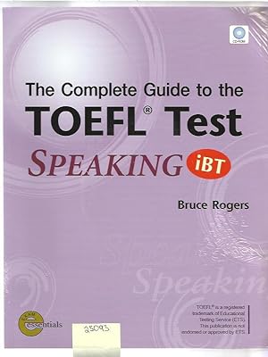 Seller image for Complete Guide To The Toefl Test, The "Speaking" Ibt Edition Includes Cd-Rom for sale by Books Authors Titles
