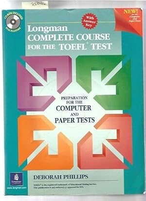 Imagen del vendedor de Longman Complete Course for the TOEFL Test: Preparation for the Computer and Paper Tests (Student Book + CD-ROM with Answer Key) a la venta por Books Authors Titles