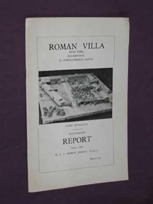 Roman Villa: West Park, Rockbourne, Nr. Fordingbridge, Hants. - Illustrated Report, Easter 1968