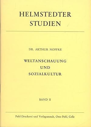 Seller image for Weltanschauung und Sozialkultur. for sale by Antiquariat Kastanienhof