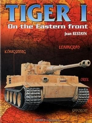 Tiger I : On the Eastern Front