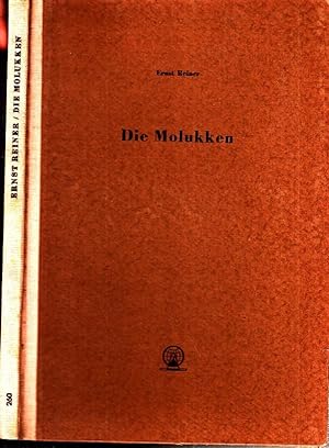 Seller image for Die Molukken. (= Ergnzungsheft Nr. 260 zu 'Petermanns Geographischen Mitteilungen', hrsgg. von E. Neef). for sale by Antiquariat Carl Wegner