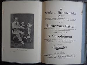 A Modern Handkerchief Act with Humorous Patter