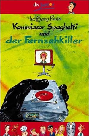 Seller image for Kommissar Spaghetti und der Fernsehkiller for sale by ANTIQUARIAT Franke BRUDDENBOOKS
