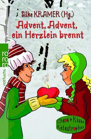 Seller image for Advent, Advent, ein Herzlein brennt: CKK-Weihnachtsanthologie for sale by ANTIQUARIAT Franke BRUDDENBOOKS