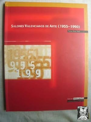 Imagen del vendedor de SALONES VALENCIANOS DE ARTE (1955-1990) a la venta por Librera Maestro Gozalbo