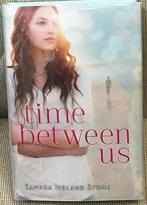 Seller image for Time Between Us for sale by My Book Heaven