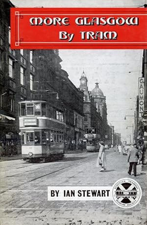 Seller image for More Glasgow by Tram for sale by Godley Books