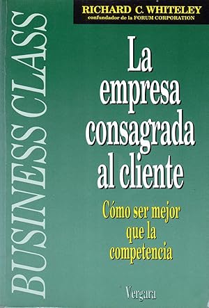 La Empresa consagrada al Cliente